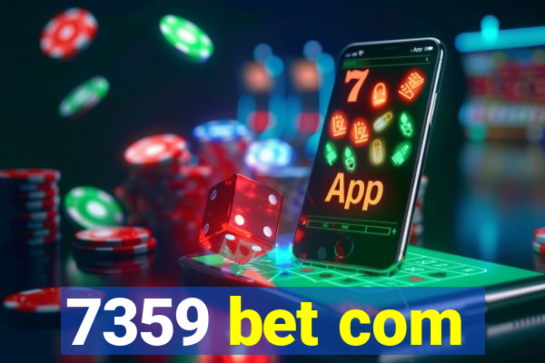 7359 bet com